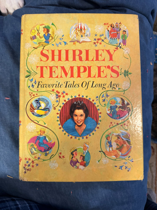 Shirley Temple's Favorite Tales of Long Ago 1958 Hardback illustrated