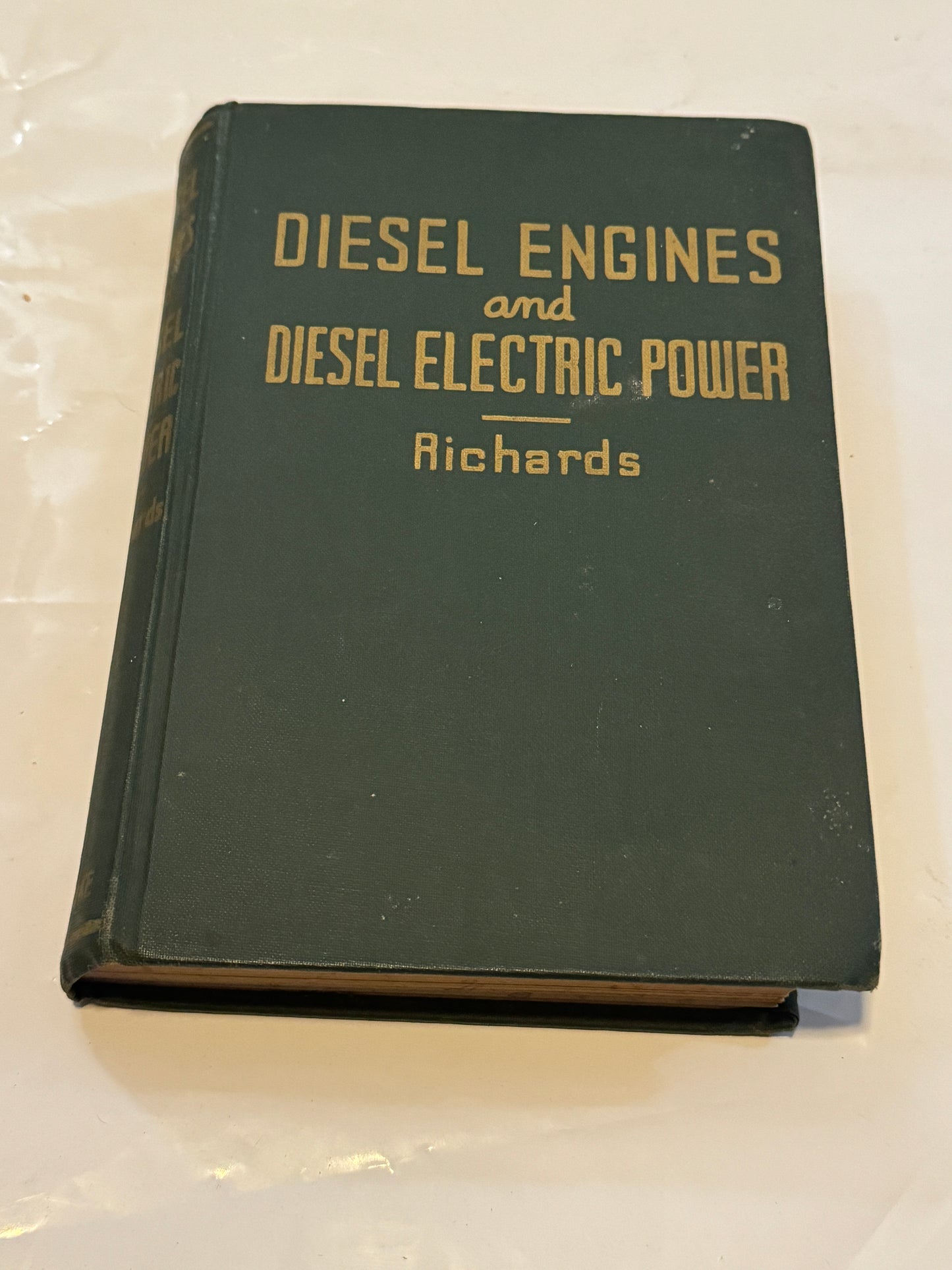 Diesel Engines and Diesel Electric Power by Richards 1941