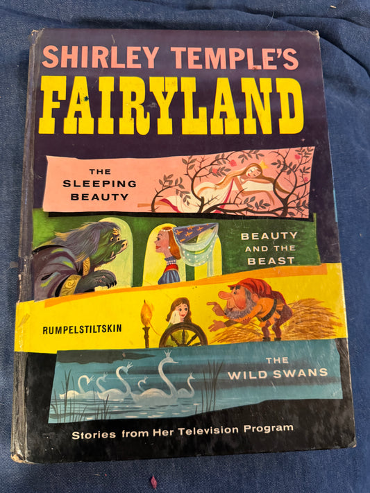 Storybook "Shirley Temple's Fairyland" from her Television Show, 1958 Vintage