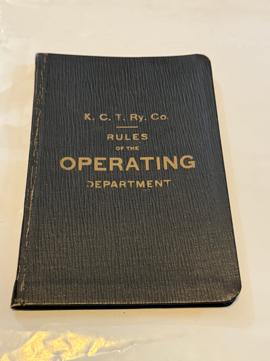 K.C. Terminal RR. Co Rules of the Operating Department - Vintage