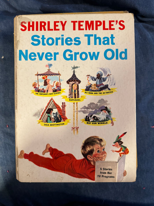 Shirley Temple's Stories That Never Grow Old 1958 Hardcover Vintage