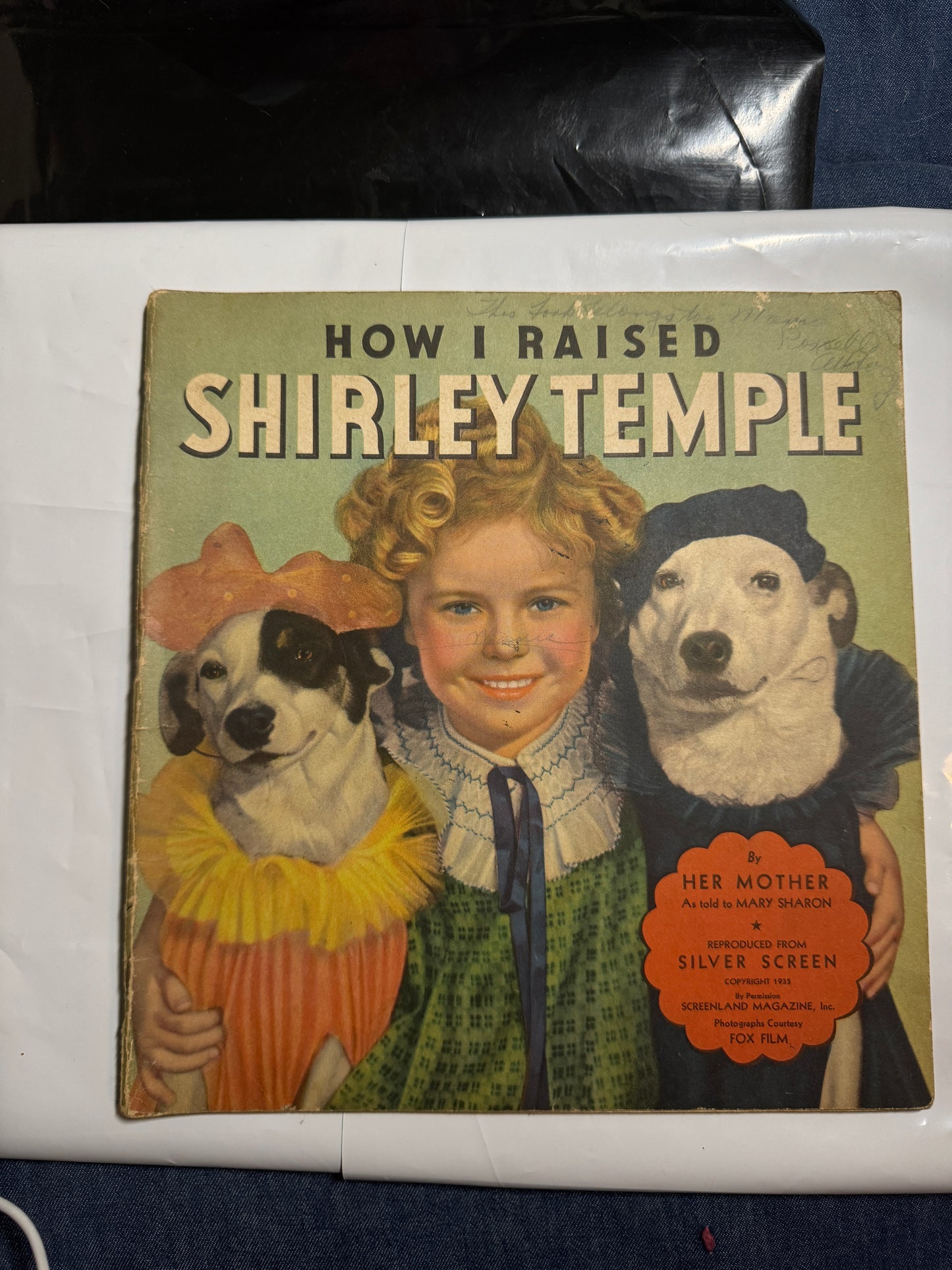 How I Raised Shirley Temple by Mrs. Gertrude Temple (her mother)