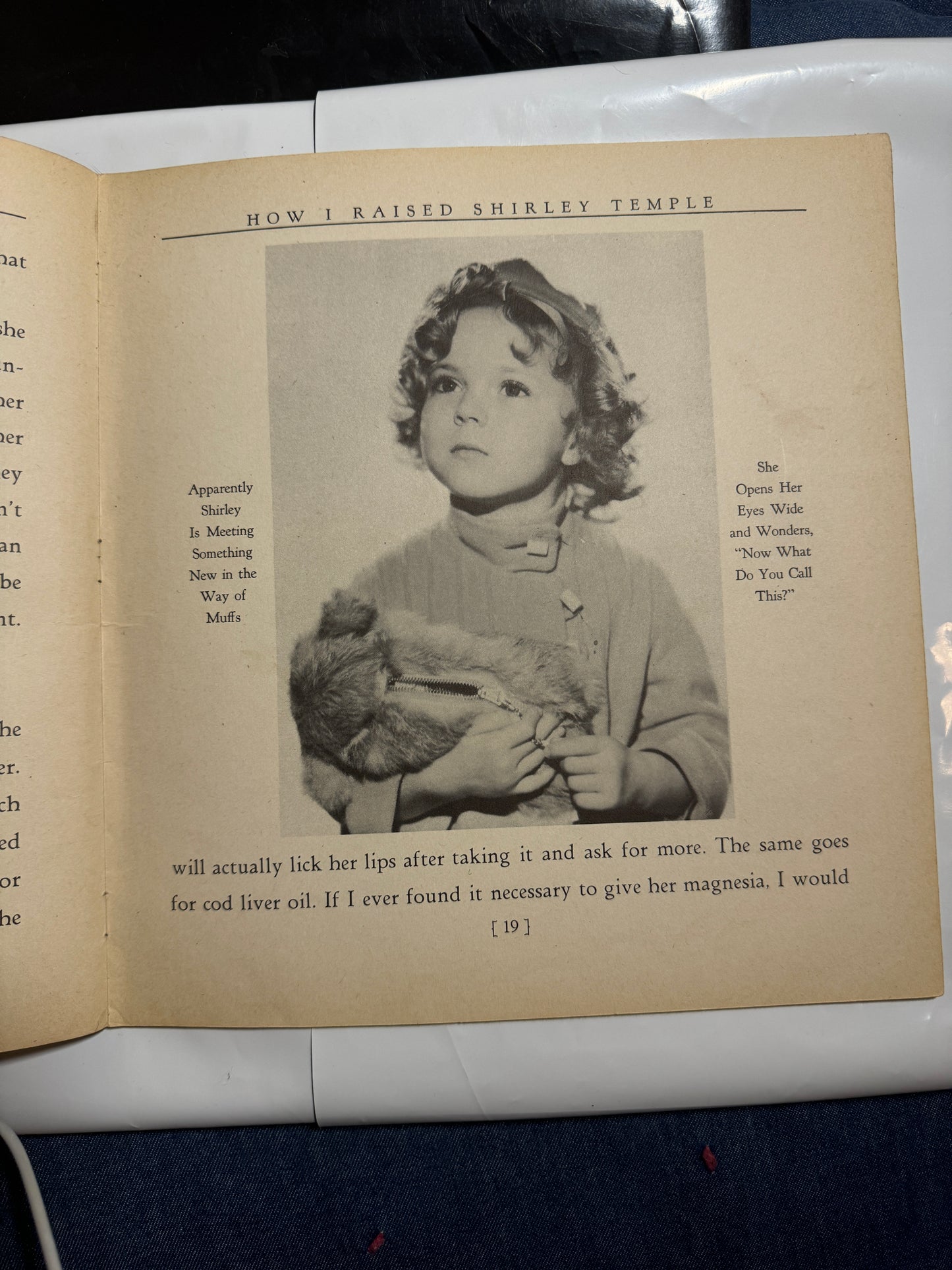 How I Raised Shirley Temple by Mrs. Gertrude Temple (her mother)