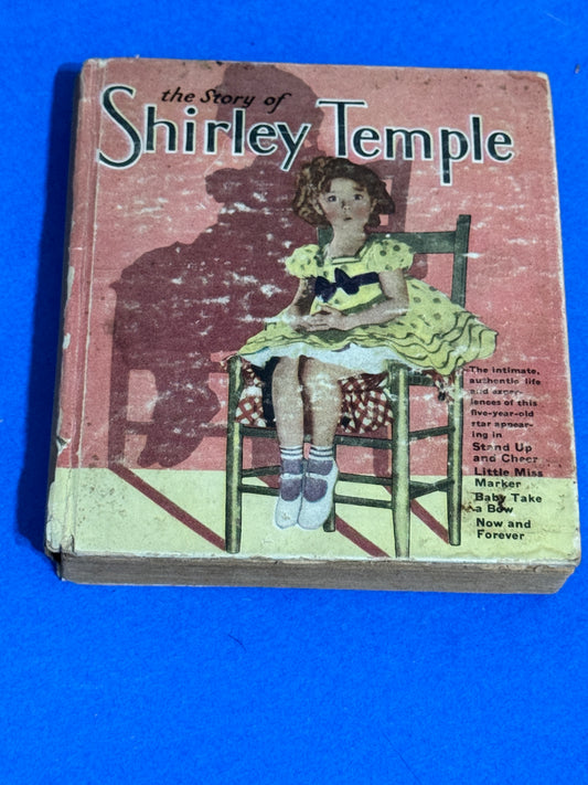 Little Big Book The Story of Shirley Temple Authorized Edition - Saalfield Pub