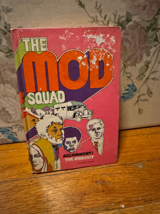 The MOD Squad Assignment: The Hideout 1970 HC